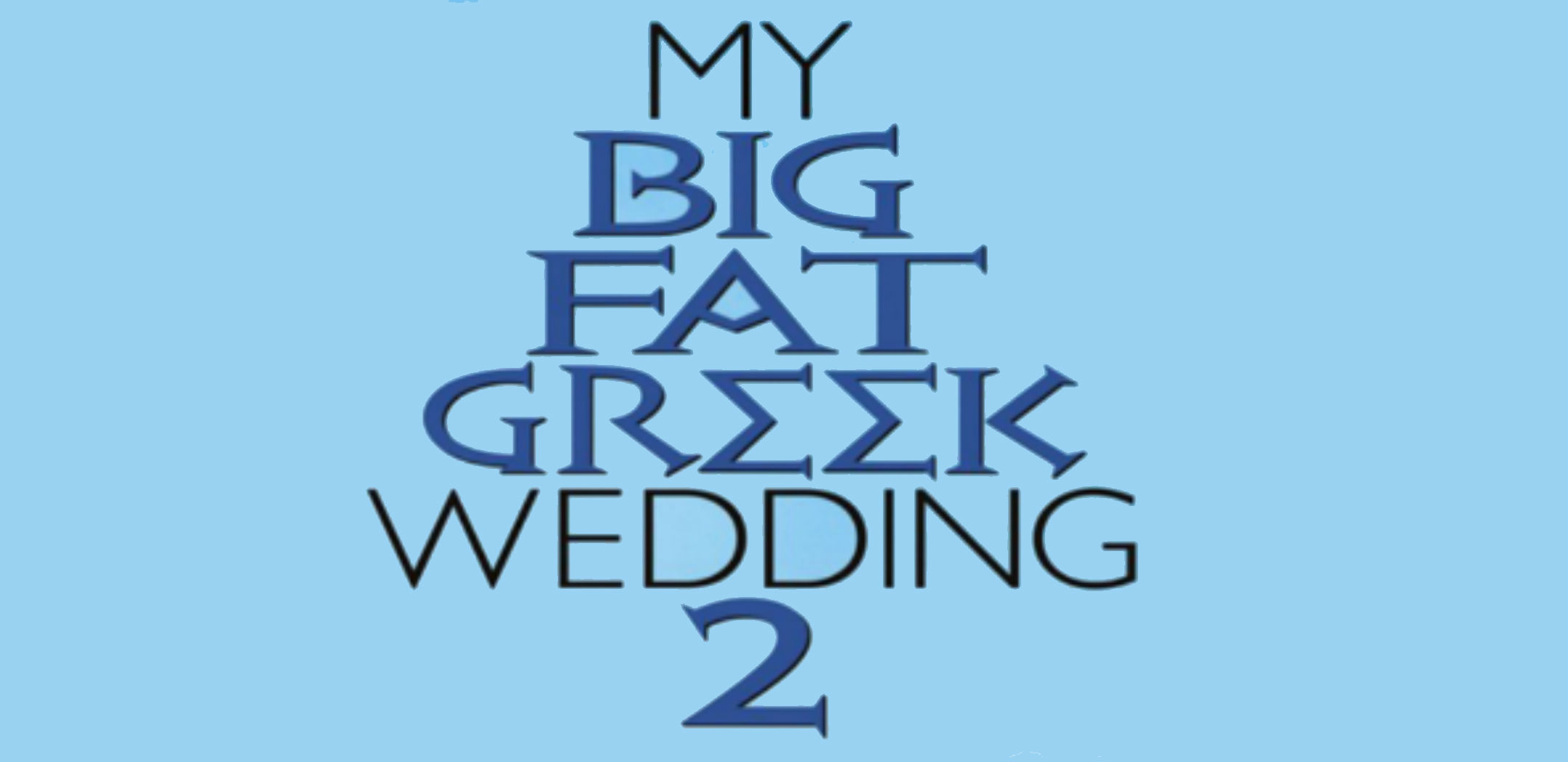 il mio grosso grasso matrimonio greco 2 trama e trailer